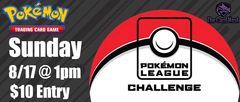 Pokémon League Challenge - 8/17/25 @ 1:00pm